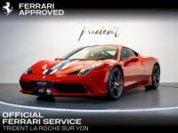 Ferrari 458 SPECIALE Spéciale 4.5 V8 605ch - <small></small> 389.900 € <small>TTC</small> - #1