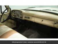 Ford F100 292ci 1964 v8tout compris - <small></small> 23.749 € <small>TTC</small> - #9