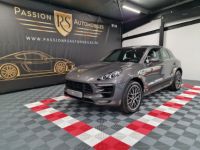 Porsche Macan PORSCHE MACAN S 3.0 V6 340 CV PDK – Pack SporDesign / Toit Ouvrant / PDLS / PASM - <small></small> 41.990 € <small>TTC</small> - #1