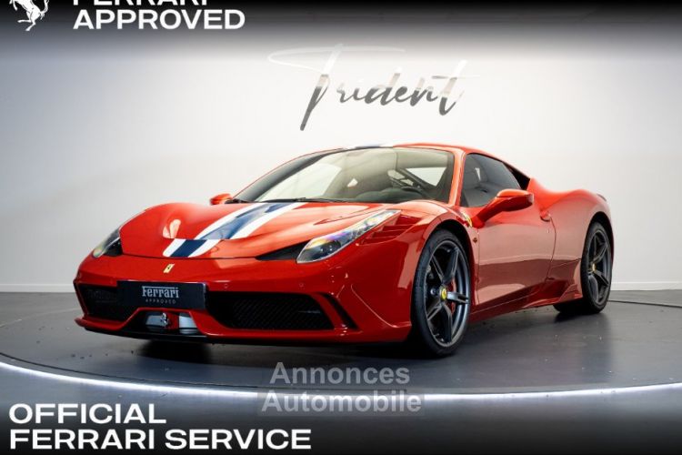 Ferrari 458 SPECIALE Spéciale 4.5 V8 605ch - <small></small> 389.900 € <small>TTC</small> - #1