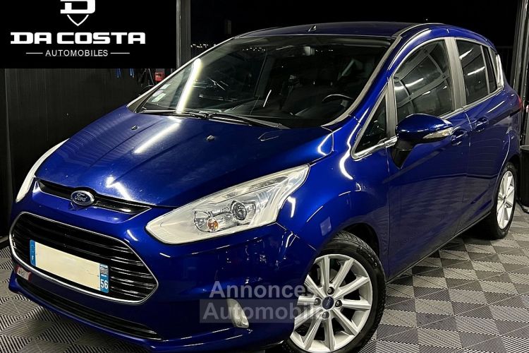 Ford B-Max 1.0 ECOBOOST 125 Cv GPS CAMERA RECUL BLUETOOTH CRIT AIR 1 - GARANTIE 1 AN - <small></small> 9.670 € <small>TTC</small> - #1