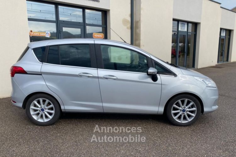 Ford B-Max 1.0 SCTI ECOBOOST 125CH TITANIUM- START-STOP- ATTELAGE - <small></small> 6.990 € <small>TTC</small> - #9