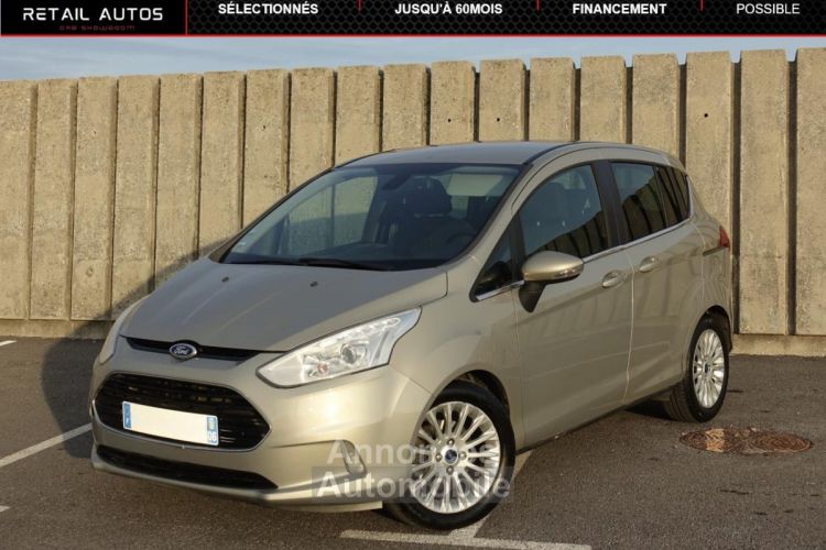 Ford B-Max 1.5 TDCi FAP - 75 Titanium - <small></small> 7.990 € <small>TTC</small> - #1