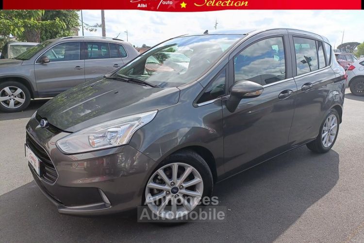 Ford B-Max B MAX TITANIUM PLUS 1.0 EcoBoost 125 GPS+CAMERA AR - <small></small> 12.980 € <small>TTC</small> - #1