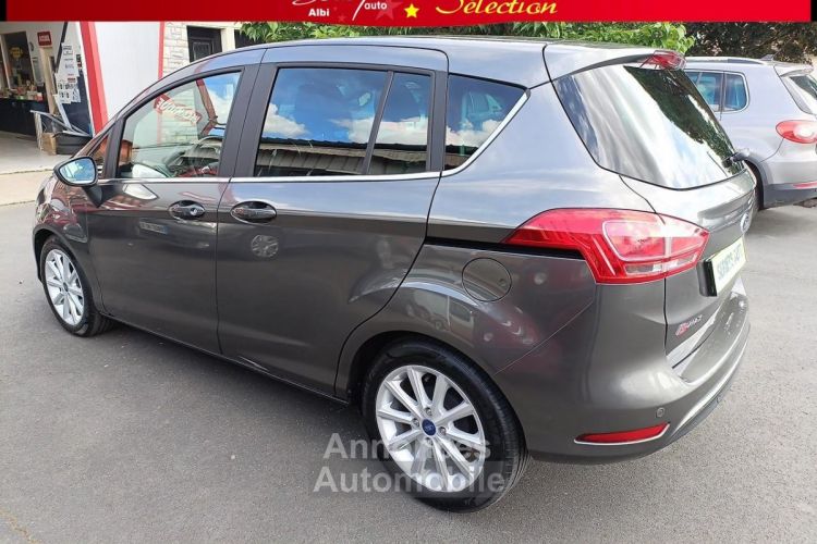 Ford B-Max B MAX TITANIUM PLUS 1.0 EcoBoost 125 GPS+CAMERA AR - <small></small> 12.980 € <small>TTC</small> - #18