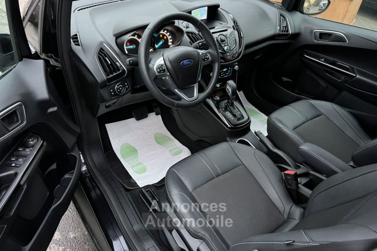 Ford B-Max TITANIUM 1.6 Ti-VCT 105 Cv 1ERE MAIN / BOITE AUTOMATIQUE 8100 Kms REELS - GARANTIE 1 AN - <small></small> 12.970 € <small>TTC</small> - #6