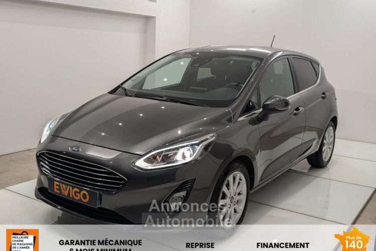 Ford Fiesta 1.0 SCTI 100ch TITANIUM - <small></small> 11.990 € <small>TTC</small> - #1