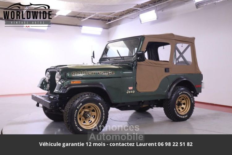 Jeep CJ5 golden eagle 258ci tous compris - <small></small> 31.992 € <small>TTC</small> - #1