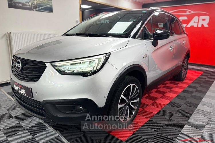 Opel Crossland X 1.2 Turbo 110ch BVA6 Ultimae Toit Panoramique Caméra 100.000km 1ère Main - <small></small> 9.990 € <small>TTC</small> - #1