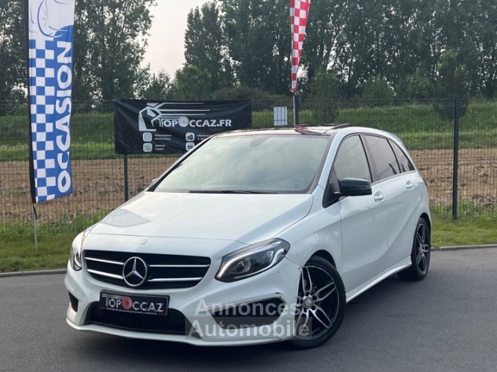 Mercedes Classe B 200D 136CH FASCINATION AMG 7G-DCT  /TOIT OUVRANT/ CAMERA - 1