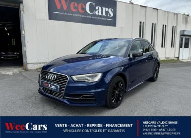 Achat Audi A3 Sportback 1.4 TFSI e-tron  204cv BV S-Tronic  Ambition Luxe - Garantie 12 mois Occasion