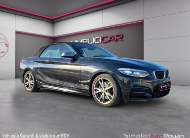 Achat BMW Série 2 SERIE CABRIOLET F23 LCI2 M240i 340 ch BVA8 Occasion