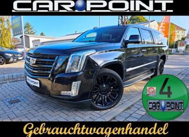 Achat Cadillac Escalade 2019 GMT K2XL Platinum ESV, Kühlbox, HeadUp Occasion