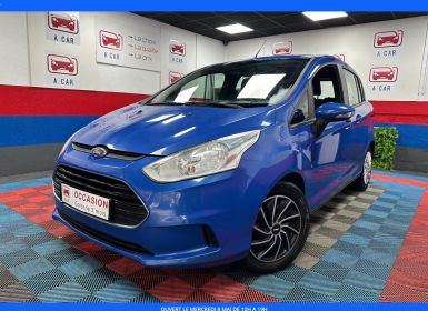 Achat Ford B-Max 1.0 EcoBoost 100 SS Trend Occasion