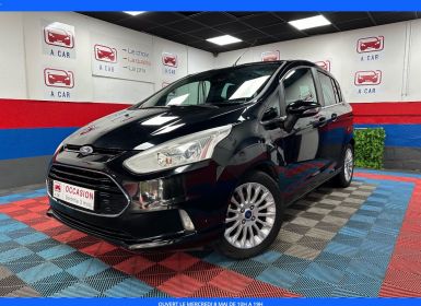 Achat Ford B-Max 1.0 EcoBoost 125 SS Titanium Occasion