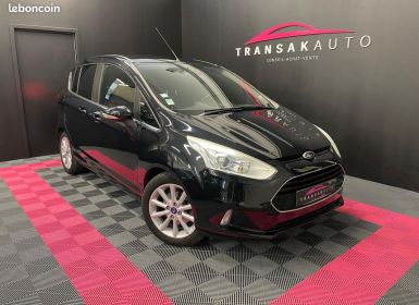 Vente Ford B-Max 1.0 EcoBoost 125 S&S Titanium Occasion