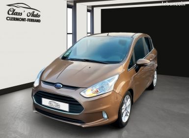 Vente Ford B-Max 1.0 ecoboost s&s 125 edition Occasion