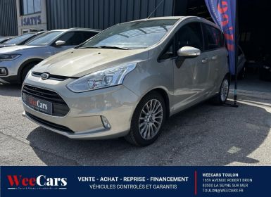 Achat Ford B-Max 1.0 SCTi EcoBoost - 125ch Titanium Occasion