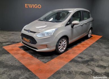 Vente Ford B-Max 1.0 SCTI ECOBOOST 125ch TITANIUM 1ERE MAIN Occasion