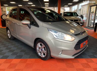 Achat Ford B-Max PACK TREND 1.6 TI-VCT POWERSHIFT 105 cv Garantie 12 mois Occasion