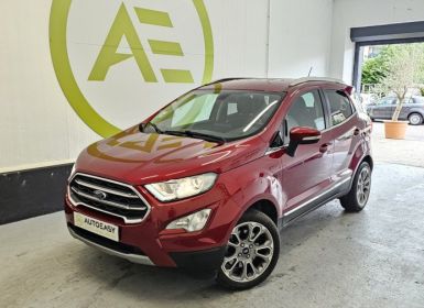 Achat Ford Ecosport TITANIUM BUSINESS 1.0 SCTI 125 ECOBOOST ATTELAGE B&O CAMERA GPS CAR PLAY Occasion