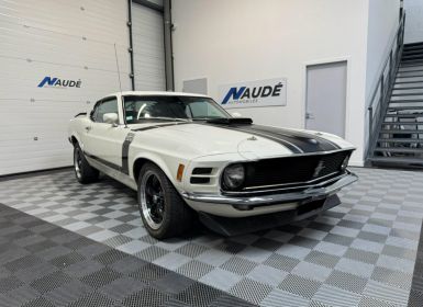 Achat Ford Mustang BOSS 302 1970 BVM5 RESTAURÉE Occasion