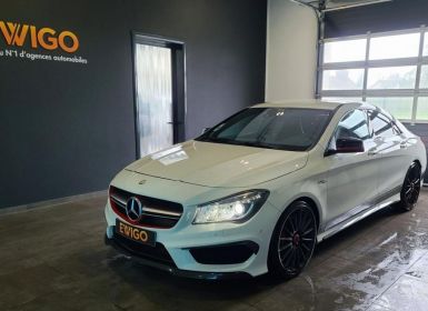 Vente Mercedes CLA Classe Mercedes COUPE 45 360ch AMG 4MATIC 7G-DCT Edition ONE Occasion