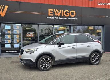 Opel Crossland X 1.2 TURBO 130ch ULTIMATE-DISTRI ET ENTRETIENS-ATTELAGE