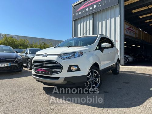 Annonce Ford Ecosport 1.5 TDCi 95 FAP Titanium 2X4