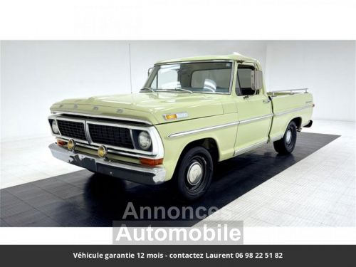 Annonce Ford F100 302 v8 1970 tout compris