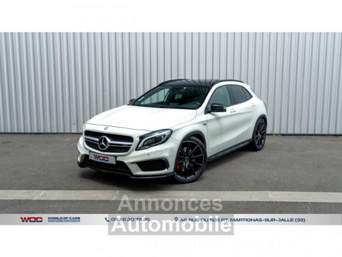 Annonce Mercedes Classe GLA 45 - BV Speedshift DCT  - BM X156 AMG 4-Matic PHASE 1