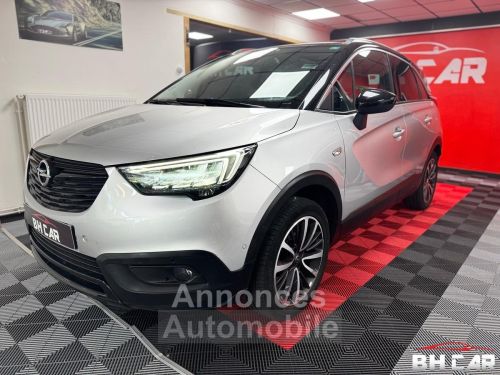 Annonce Opel Crossland X 1.2 Turbo 110ch BVA6 Ultimae Toit Panoramique Caméra 100.000km 1ère Main