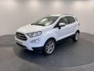 Achat Ford Ecosport 1.0 EcoBoost 125ch S&S BVM6 Titanium Occasion