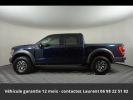 Annonce Ford F150 raptor supercrew 4x4 tout compris hors homologation 4500e